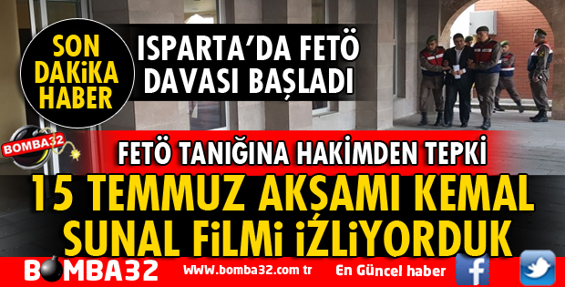 FETÖ TANIĞINA HAKİMDEN TEPKİ