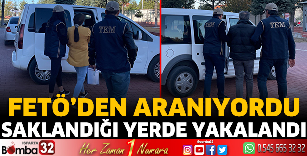 FETÖ'den aranan şahıs saklandığı yerde yakalandı