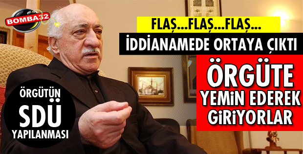 'FETÖ'YE 10 MADDELİK YEMİNLE GİRİLİYOR'