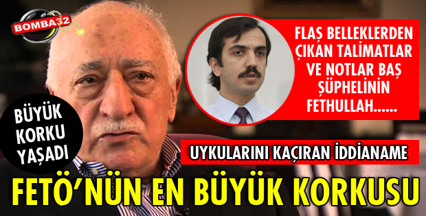 FETÖ'YÜ BÜYÜK KORKU SARDI!