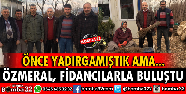 FİDANCILARDAN ÖZMERAL’E TEŞEKKÜR