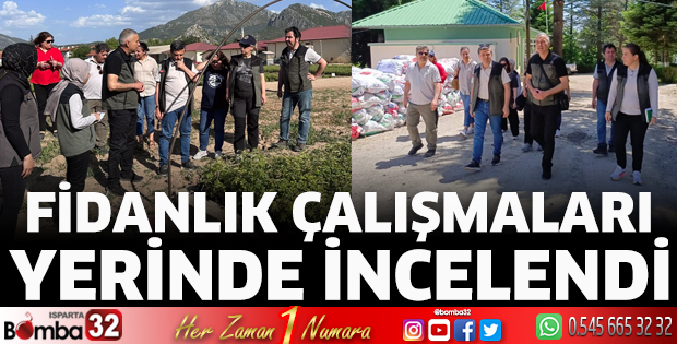 Fidanlık çalışmaları yerinde incelendi