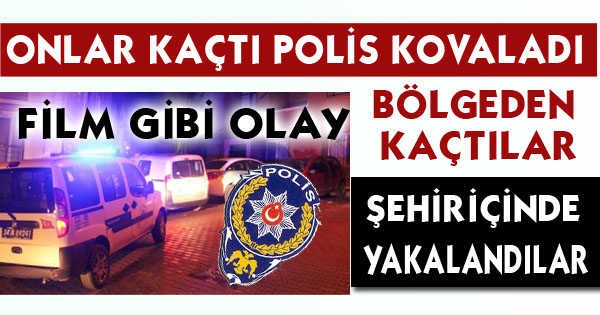 Filmleri Aratmayan Kovalamaca
