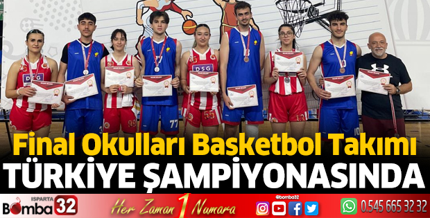 Final Okulları Basketbol Takımı Türkiye Şampiyonasında