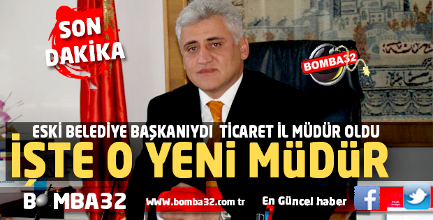 FLAŞ GELİŞME  TİCARET İL MÜDÜRÜ OLDU