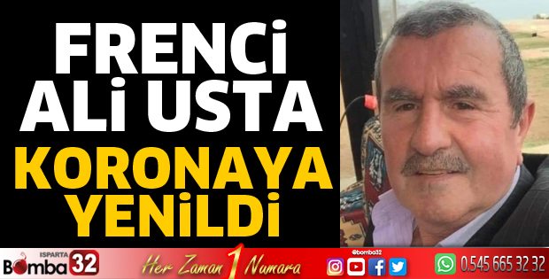 Frenci Ali Usta vefat etti
