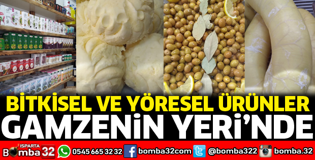 Gamzenin Yeri bitkisel ve yöresel ürünlerle sizlerle