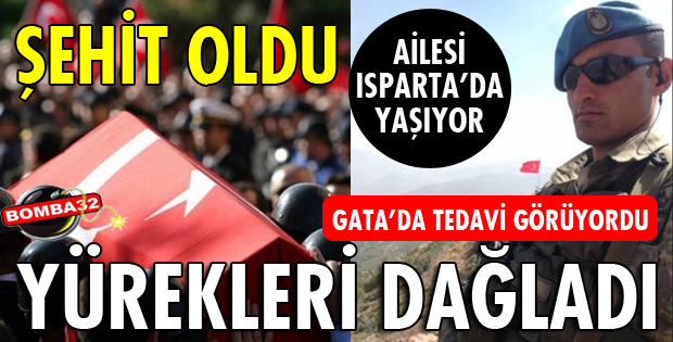 GATA'da şehit düştü!