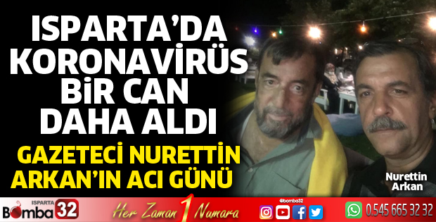 Gazeteci Nurettin Arkan'ın acı günü