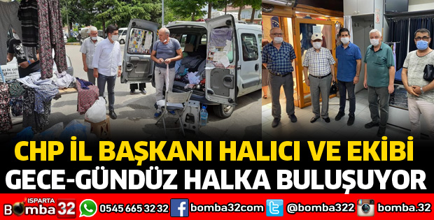 GECE GÜNDÜZ HALKA BULUŞUYORLAR
