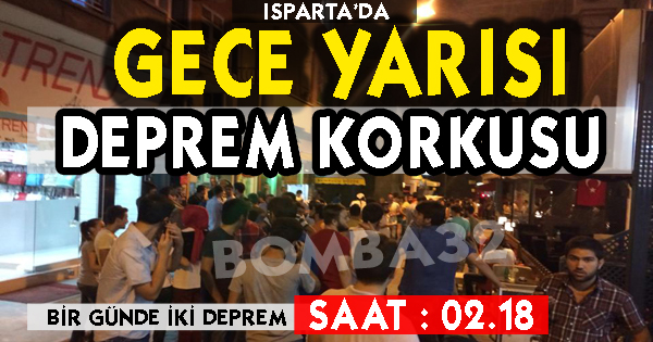GECE YARISI DEPREM KORKUSU