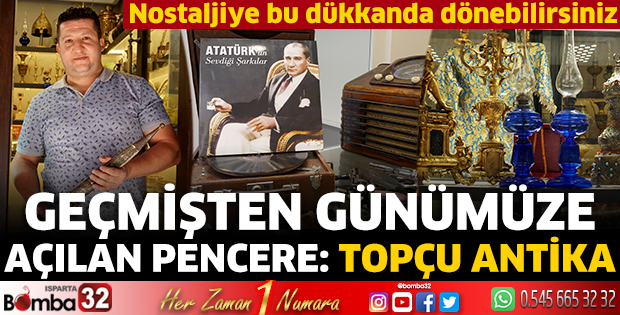 Geçmişten günümüze açılan pencere: Topçu Antika