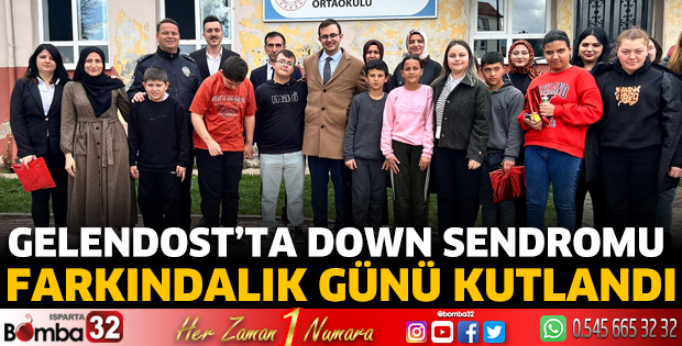 Gelendost'ta Down Sendromu Farkındalık Günü kutlandı