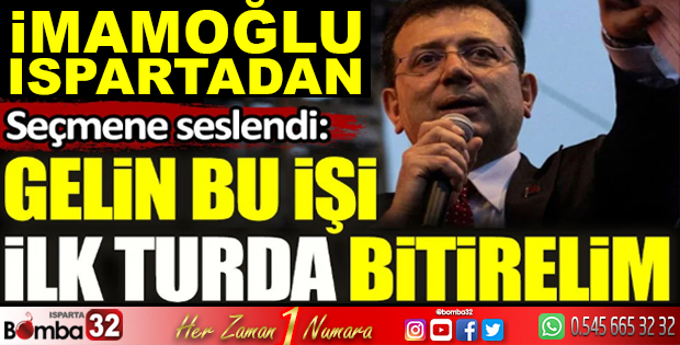 GELİN BU İŞİ İLK TURDA BİTİRELİM