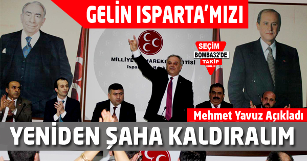 Gelin Isparta’mızı Yeniden Şaha Kaldıralım