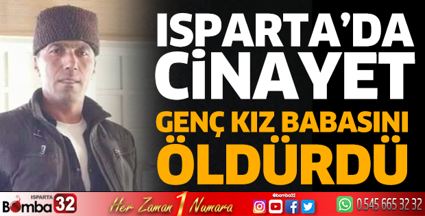 Genç kız babasını öldürdü