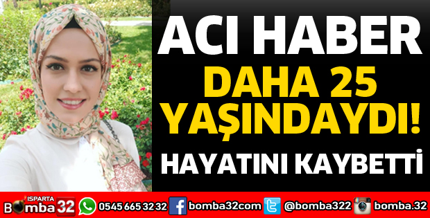 GENÇ YAŞTA EN ACI ÖLÜM