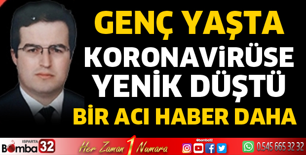 GENÇ YAŞTA KORONAYA YENİLDİ