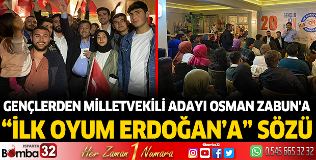 Gençlerden Zabun'a “ilk oyum  Erdoğan’a” sözü