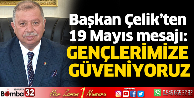 Gençlerimize güveniyoruz