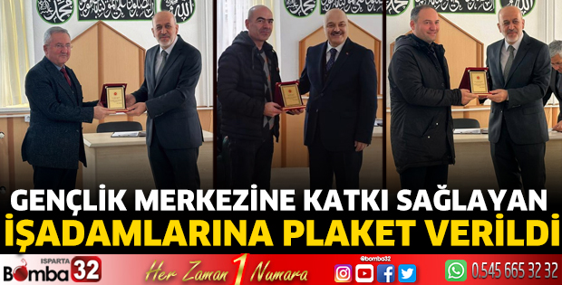 Gençlik Merkezine Katkı Sağlayan İşadamlarına Plaket Verildi 
