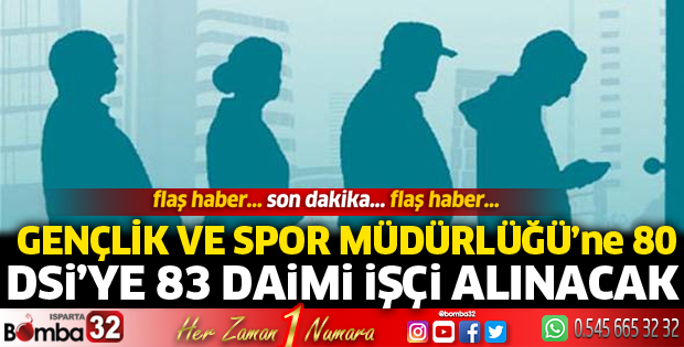 Gençlik Spor ve DSİ'ye daimi işçi alınacak