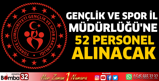Gençlik ve Spor İl Müdürlüğü'ne 52 personel alınacak