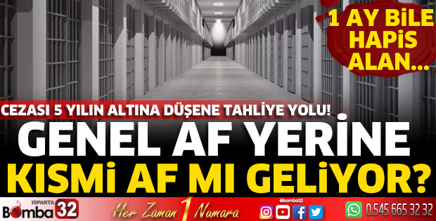 Genel af yerine kısmi af mı geliyor 