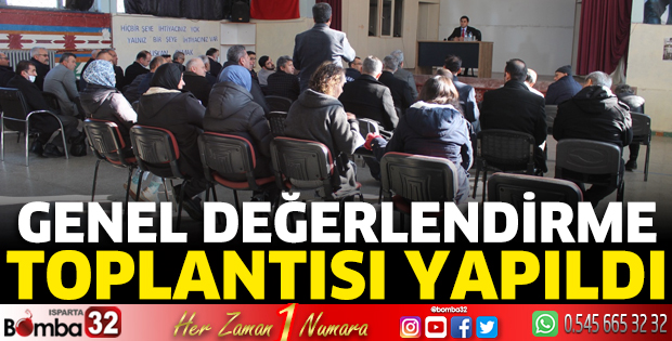 Genel Değerlendirme Toplantısı yapıldı