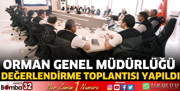 Genel Müdürlüğümüz Değerlendirme Toplantısı yapıldı