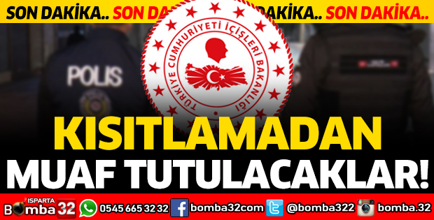 Genelge yayınlandı: Kısıtlamadan muaf tutulacaklar