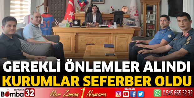 Gerekli önlemler alındı