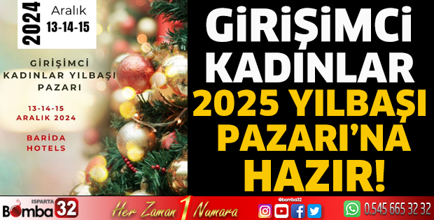 Girişimci Kadınlar 2025 Yılbaşı Pazarı’na hazır!