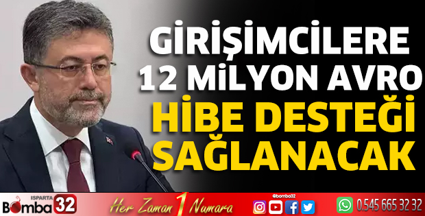 Girişimcilere 12 milyon avro hibe desteği sağlanacak