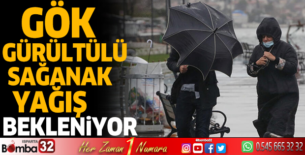 Gök gürültülü sağanak yağış bekleniyor