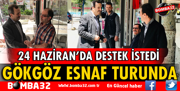 GÖKGÖZ ESNAF TURUNDA