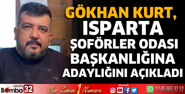 Gökhan Kurt adaylığını açıkladı