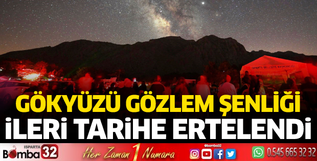 Gökyüzü Gözlem Şenliği ertelendi