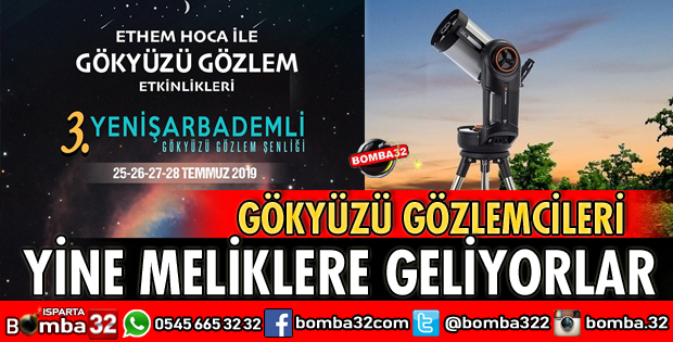 GÖKYÜZÜ GÖZLEMCİLERİ YİNE MELİKLERE GELİYOR