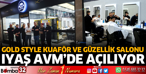 GOLD STYLE Kuaför ve Güzellik Salonu açılıyor