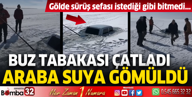 Gölde buz tabası çatladı, araba suya gömüldü
