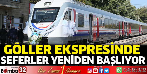 Göller Ekspresinde seferler yeniden başlıyor
