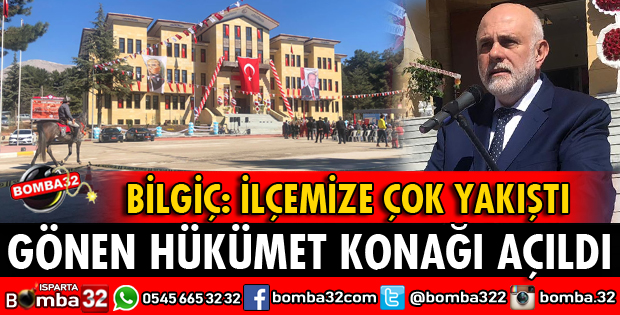 GÖNEN HÜKÜMET KONAĞI AÇILDI