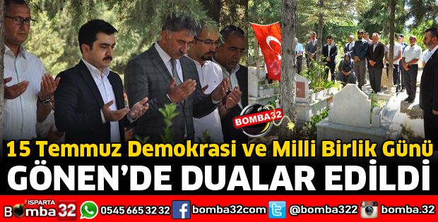 GÖNEN'DE 15 TEMMUZ DEMOKRASİ VE MİLLİ BİRLİK GÜNÜ