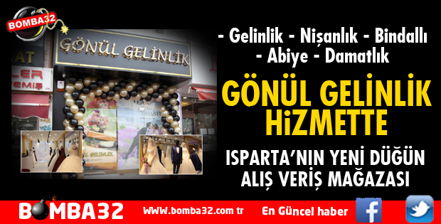 GÖNÜL GELİNLİK AÇILDI