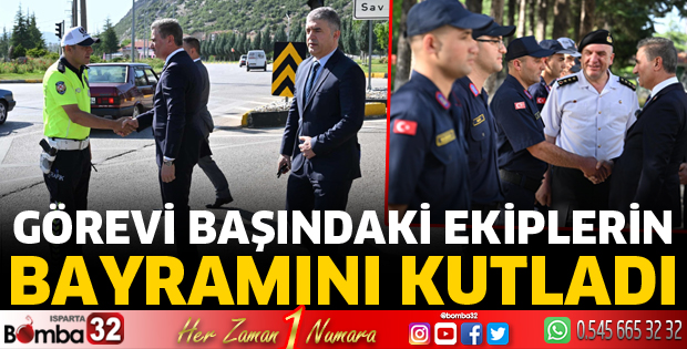 Görevi başındaki kamu personelinin bayramını kutladı