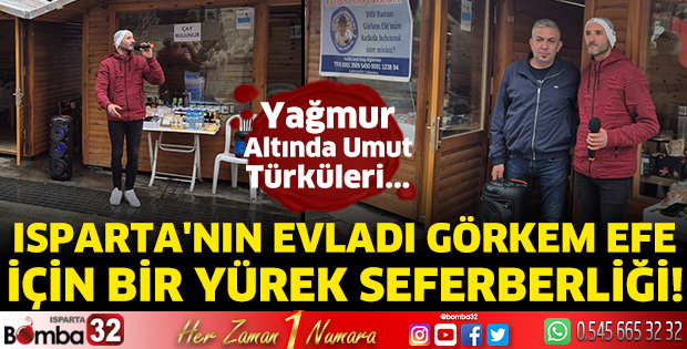 Görkem Efe için bir yürek seferberliği!