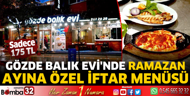 Gözde Balık Evi'nde ramazan ayına özel iftar menüsü 