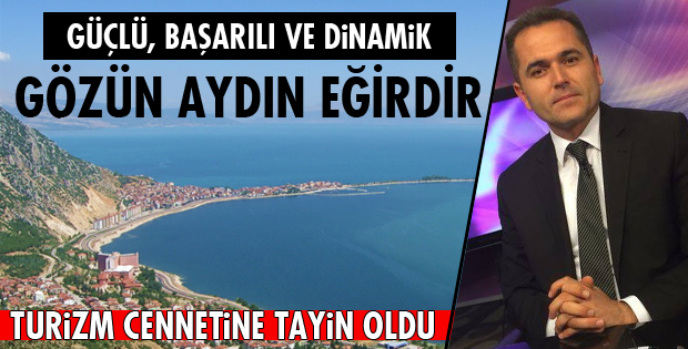 GÖZÜN AYDIN EĞİRDİR