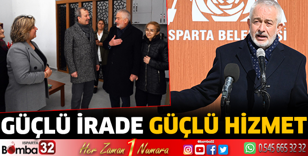 Güçlü irade güçlü hizmet